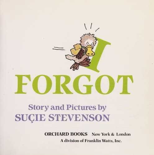 Cover of I forgot by Suçie Stevenson