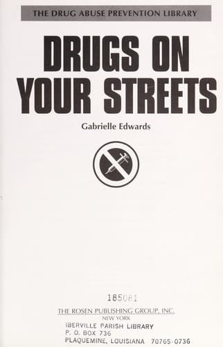 Cover of Drugs on your streets by Gabrielle I. Edwards