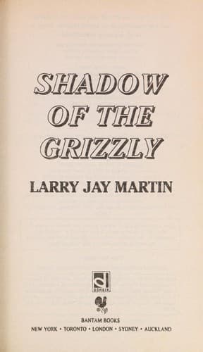 Cover of Shadow of the grizzly by Larry Jay Martin