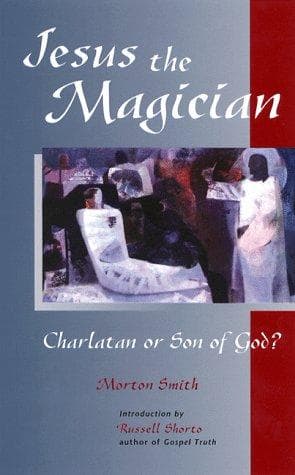 Cover of Jesus the Magician by Morton Smith