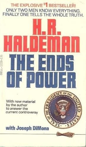 Cover of The Ends of Power by H. R. Haldeman