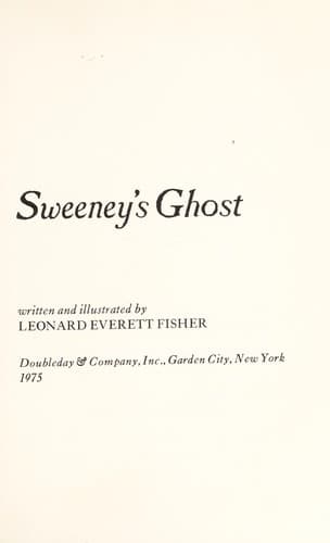 Cover of Sweeney's ghost by Leonard Everett Fisher