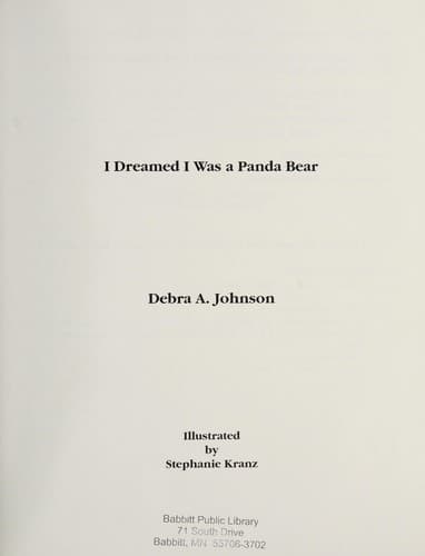 Cover of I dreamed I was-- a panda by Debra A. Johnson