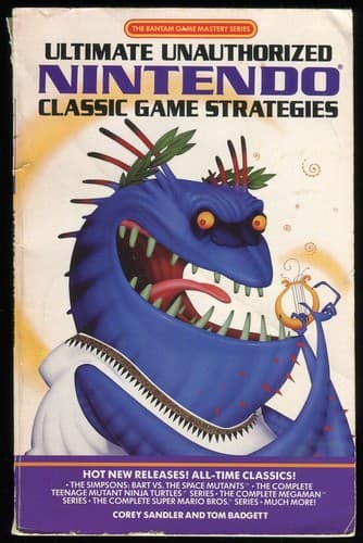 Cover of Ultimate Unauthorized Nintendo Classic Game Strategies by Corey Sandler
