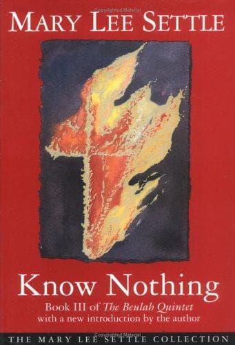 Cover of KNOW NOTHING (Beulah Quintet) by Mary Lee Settle
