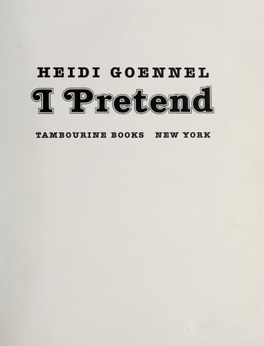 Cover of I pretend by Heidi Goennel