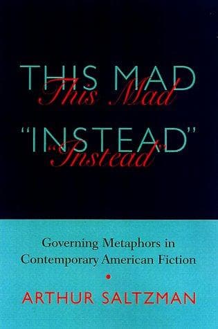 Cover of This mad "instead" by Arthur M. Saltzman