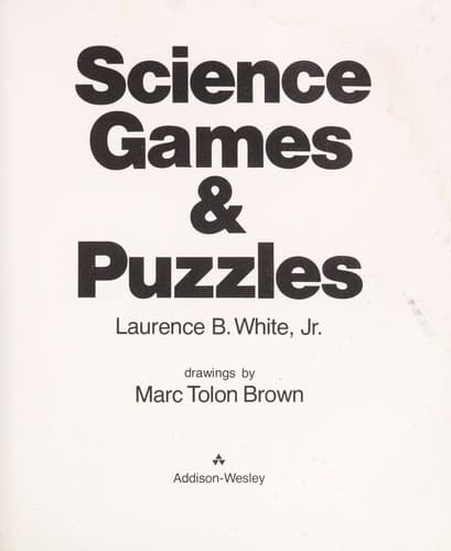Cover of Science games & puzzles by Laurence B. White