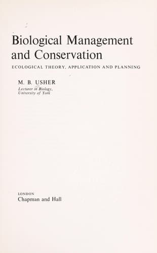 Cover of Biological management and conservation by Michael B. Usher