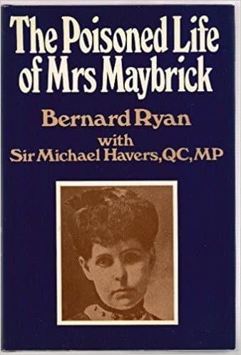 Cover of The poisoned life of Mrs. Maybrick by Bernard Ryan