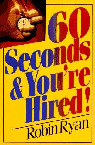 Cover of 60 Seconds and You're Hired! by Robin Ryan