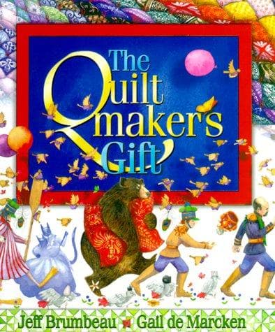 Cover of The quiltmaker's gift by Jeff Brumbeau
