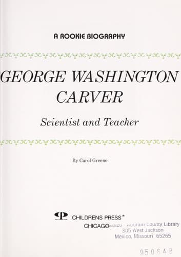Cover of George Washington Carver, scientist and teacher by Carol Greene
