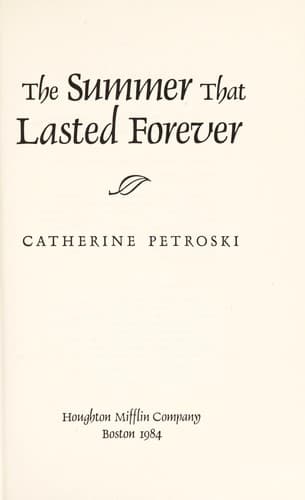 Cover of The summer that lasted forever by Catherine Petroski