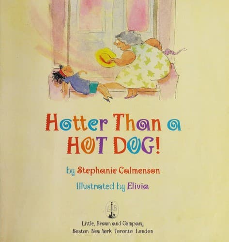 Cover of Hotter than a hot dog! by Stephanie Calmenson