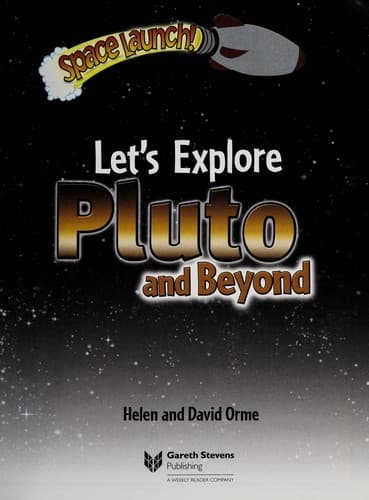 Cover of Let's explore Pluto and beyond by Helen Orme