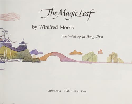 Cover of The magic leaf by Winifred Morris