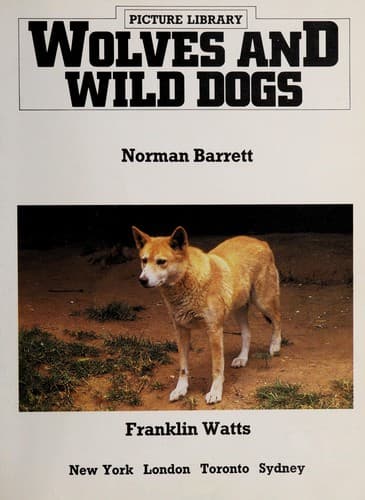 Cover of Wolves and wild dogs by Norman S. Barrett