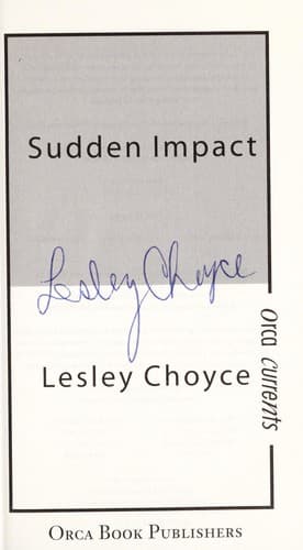 Cover of Sudden Impact by Lesley Choyce