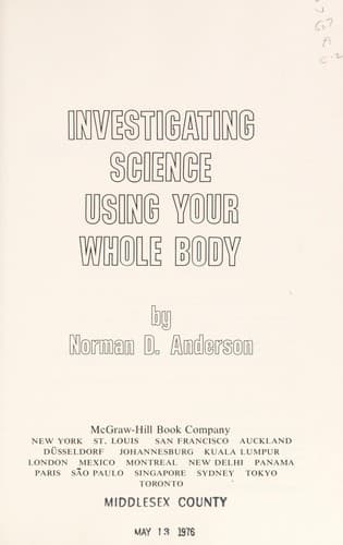 Cover of Investigating science using your whole body by Norman D. Anderson