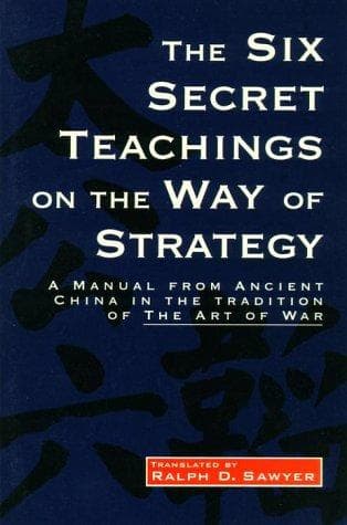 Cover of The six secret teachings on the way of strategy = by Shang Lü