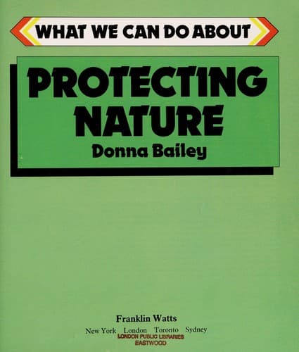Cover of Protecting nature by Donna Bailey