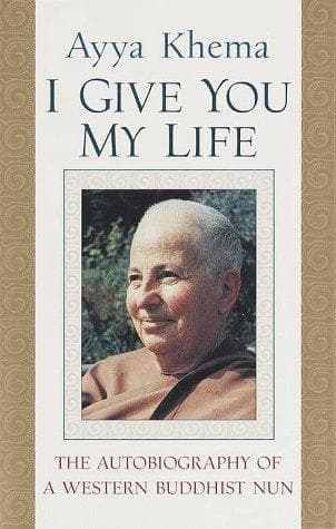 Cover of I Give You My Life by Ayya Khema