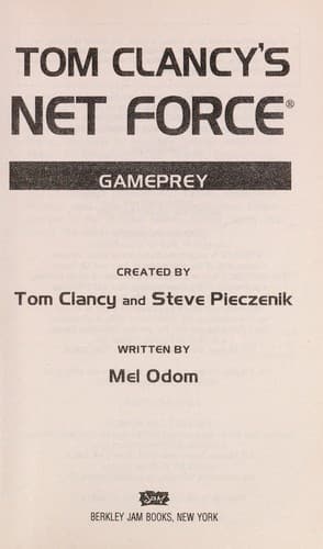 Cover of Tom Clancy's Net Force - Gameprey by Tom Clancy