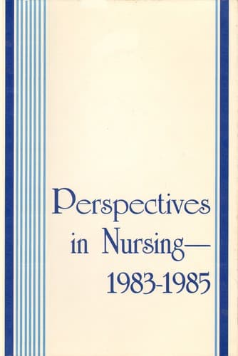 Cover of Perspectives in nursing, 1983-1985 by NLN Convention (16th : 1983 : Philadelphia, Pa.)