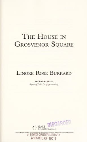Cover of The House in Grosvenor Square by Linore Rose Burkard