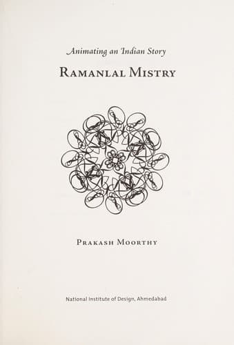 Cover of Animating an Indian story, Ramanlal Mistry by Prakash Moorthy