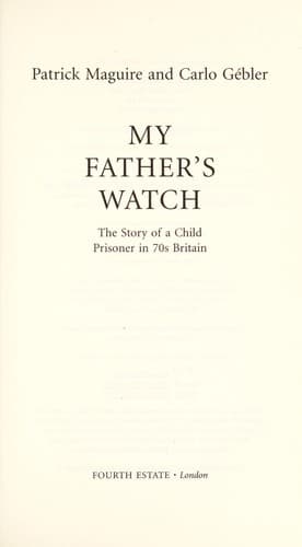 Cover of My father's watch by Patrick Maguire