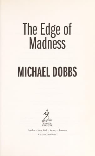 Cover of The edge of madness by Michael Dobbs