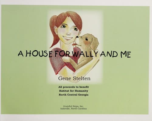 Cover of A house for Wally and me by Gene Stelten
