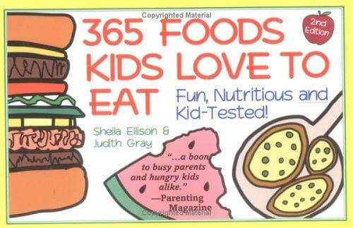 Cover of 365 foods kids love to eat by Sheila Ellison