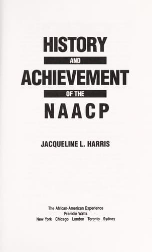 Cover of History and achievement of the NAACP by Jacqueline L. Harris
