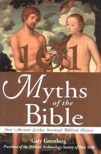 Cover of 101 Myths of the Bible by Gary Greenberg