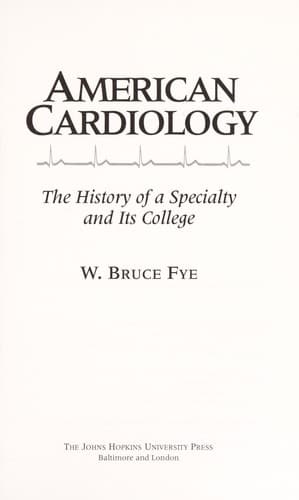 Cover of American cardiology by Bruce Fye