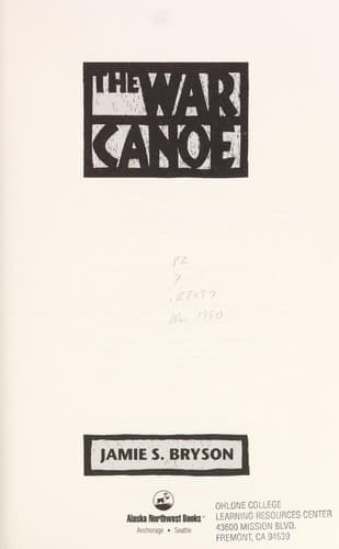 Cover of The war canoe by Jamie S. Bryson