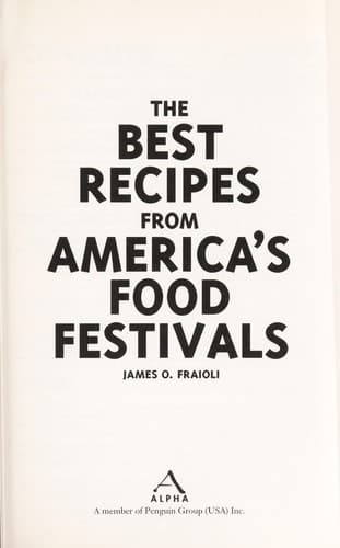 Cover of The best recipes from America's food festivals by James O. Fraioli