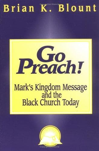 Cover of Go preach! by Brian K. Blount