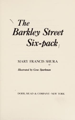 Cover of The Barkley Street six-pack by Mary Francis Shura