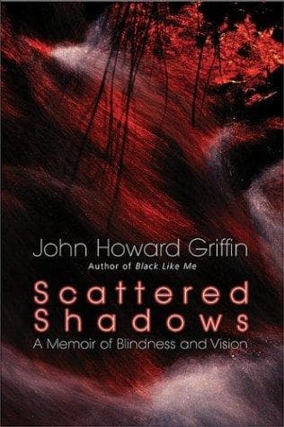 Cover of Scattered Shadows by John Howard Griffin