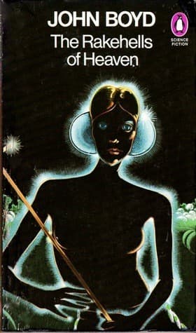 Cover of The rakehellsof heaven by Boyd, John