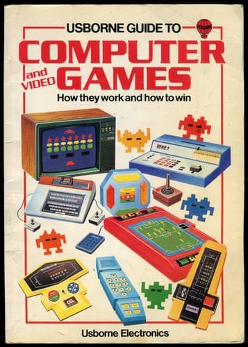 Cover of Usborne Guide to Computer and Video Games by Ian Graham