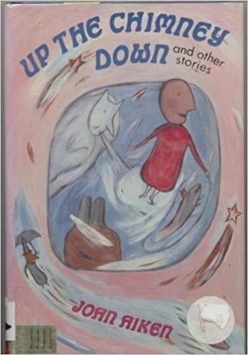 Cover of Up the Chimney Down by Joan Aiken