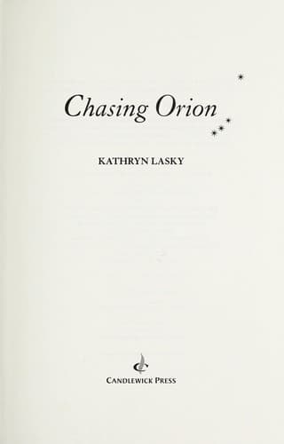 Cover of Chasing Orion by Kathryn Lasky