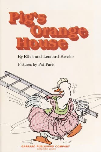 Cover of Pig's orange house by Ethel Kessler