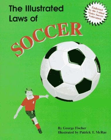 Cover of The illustrated laws of soccer by Fischer, George