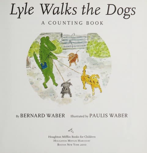 Cover of Lyle walks the dogs by Bernard Waber